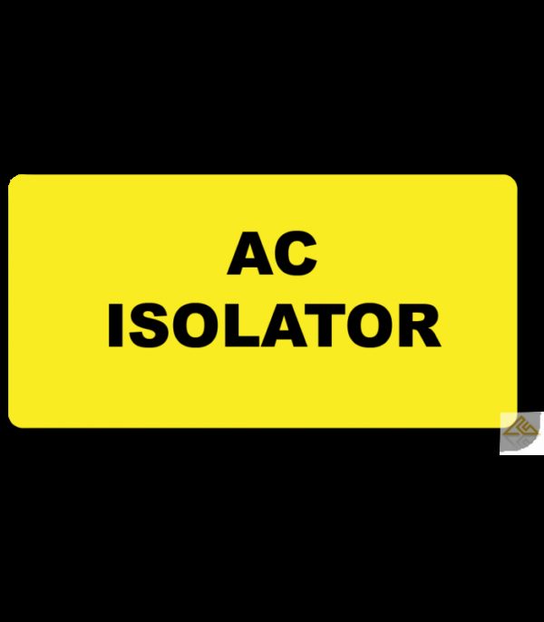 AC ISOLATOR Label